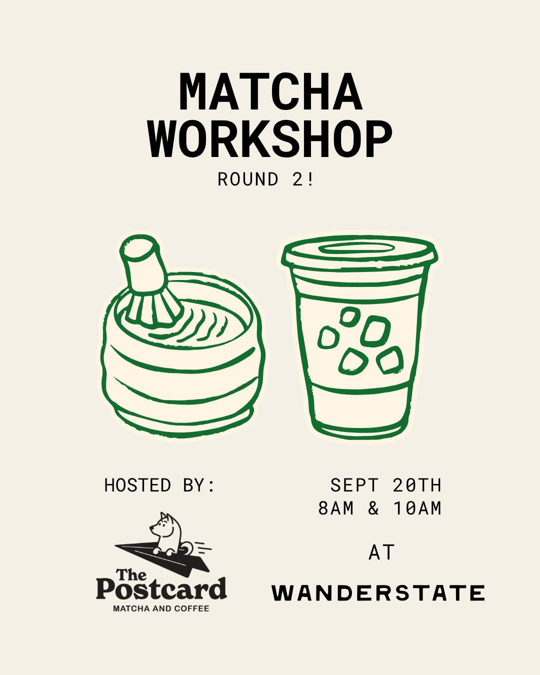 September 20th: 10AM Matcha Making Workshop