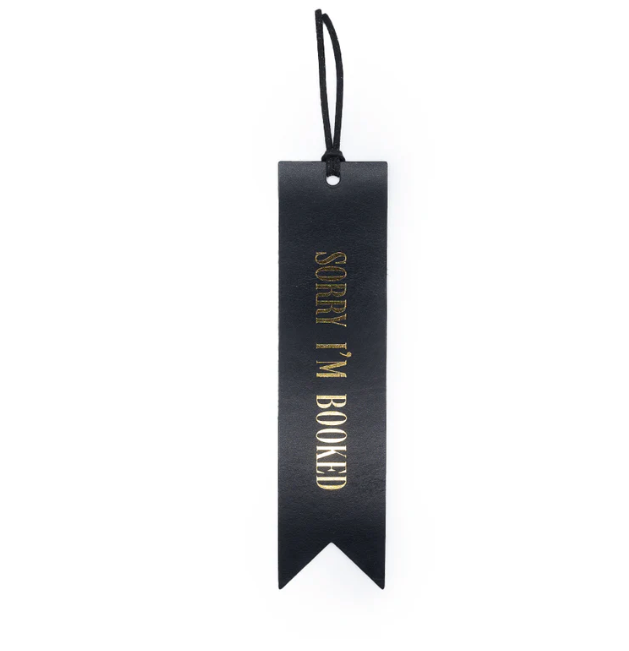 'Sorry I'm Booked' Bookmark