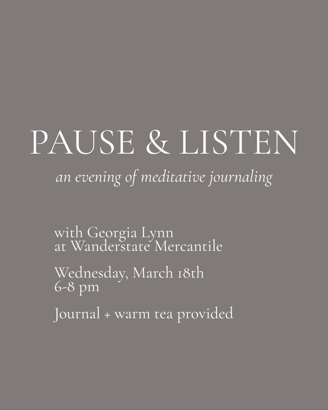 March 18th: Pause & Listen, an evening of meditative journaling