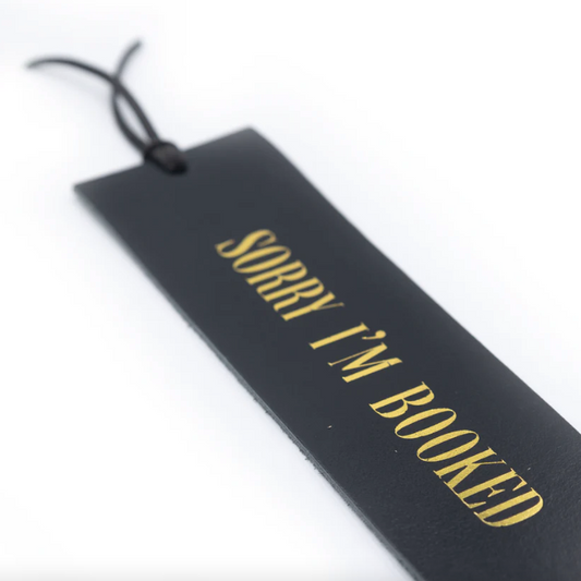 'Sorry I'm Booked' Bookmark