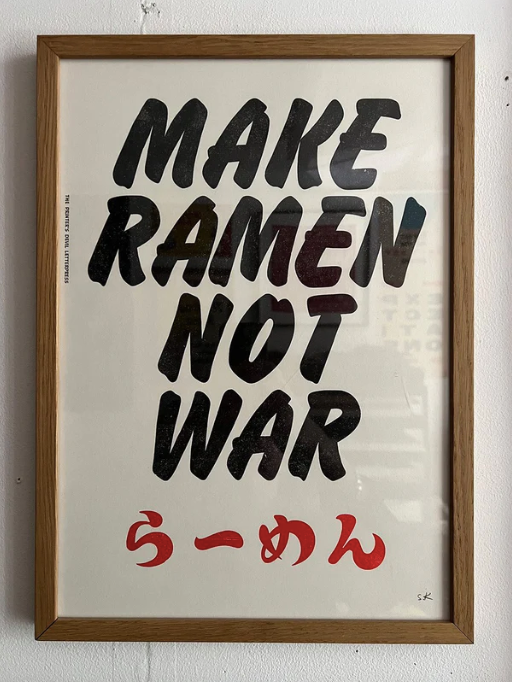 MAKE RAMEN NOT WAR Poster