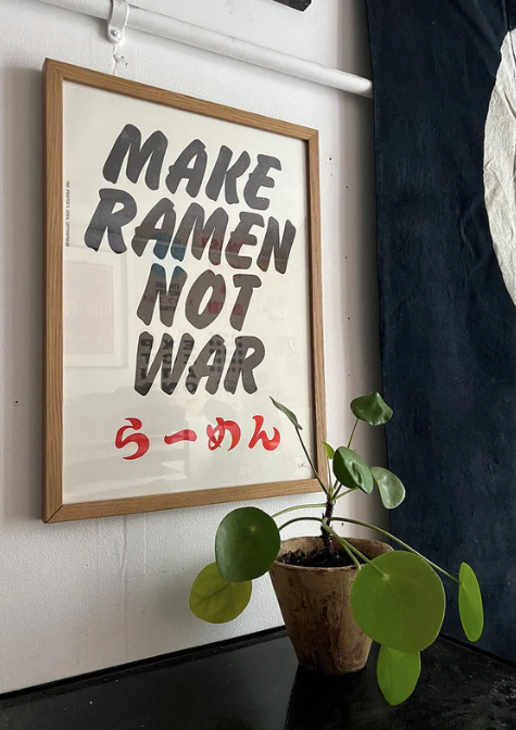 MAKE RAMEN NOT WAR Poster