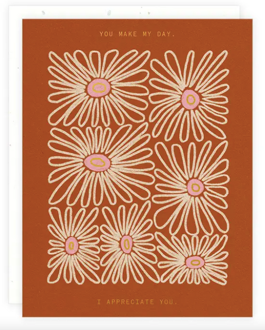 You Make My Day Greeting Card