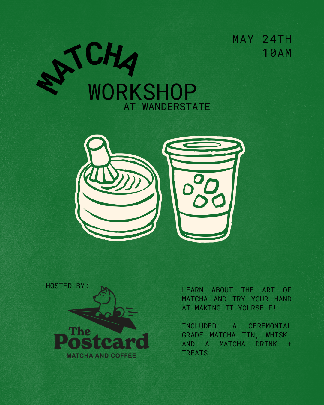 Matcha Workshop with The Postcard