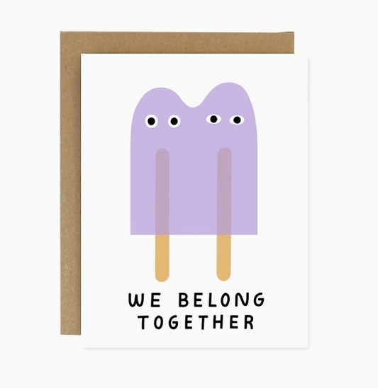 We Belong Together Card